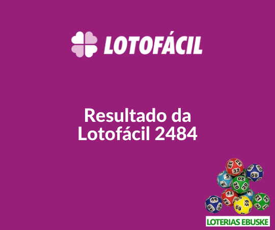 Lotofacil 2484 | Resultado, Números, Sorteio Quarta Feira 30MAR2022 -  Lotofácil